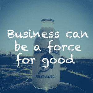Business can be a force for good