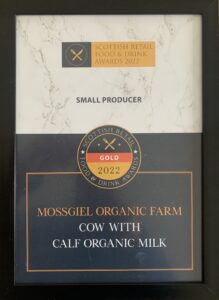 Certificate for Scottish Retail Food And Drink Awards 2022 - Gold Winner - Mossgiel Organic Farm - Cow With Calf Organic Milk